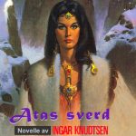 Atas sverd (novelle av Ingar Knudtsen jr.)